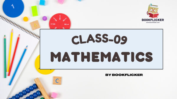 Mathematics Class 09