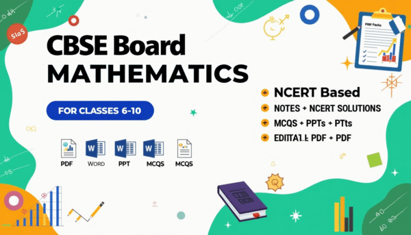 CBSE Board Class 06–10 Mathematics – Complete Study Material Package
