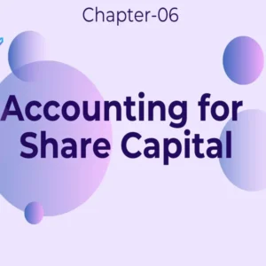 Accounting for Share Capital - Class 12 CBSE Accounts Notes in English