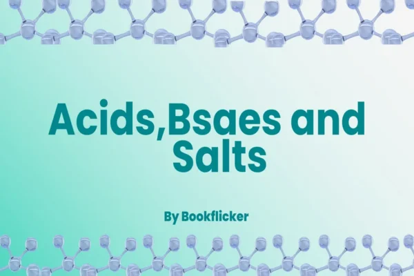 Acids,Bases and Salts - Class 10 CBSE Chemistry Notes in English