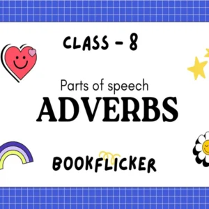 Adverbs - Class 08 CBSE English Grammar Notes