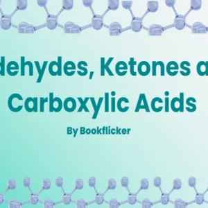 Aldehydes, Ketones and Carboxylic Acids - Class 12 CBSE Chemistry Notes in English
