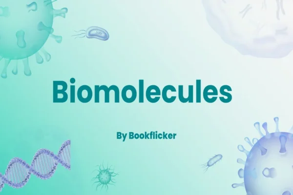 Biomolecules - Class 11 CBSE Biology Notes in English
