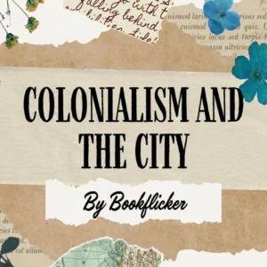 Colonialism and the City - Class 08 CBSE History Notes in English