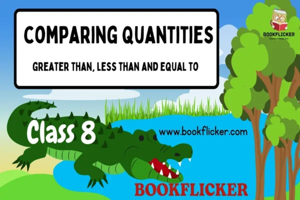 Maths Class 08: Comparing Quantities - Class 08 CBSE Notes