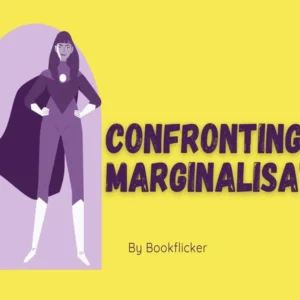 Confronting Marginalisation - Class 08 CBSE Civics Notes in English