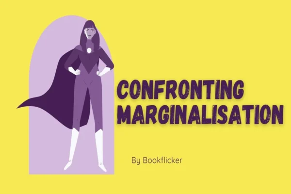 Confronting Marginalisation - Class 08 CBSE Civics Notes in English