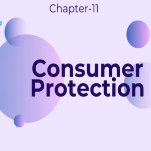 Consumer Protection - Class 12 CBSE Business Studies Notes in English