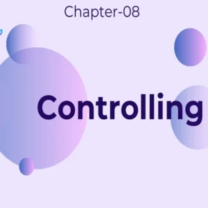 Controlling - Class 12 CBSE Business Studies Notes in English