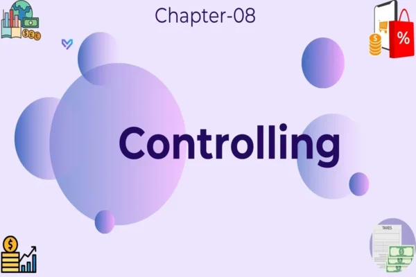 Controlling - Class 12 CBSE Business Studies Notes in English
