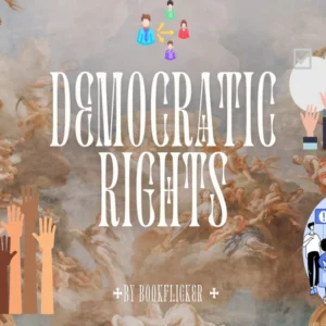 Democratic Rights - Class 09 CBSE Civics Notes in English