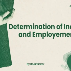 Determination of Income and Employement - Class 12 CBSE Economics Notes in English