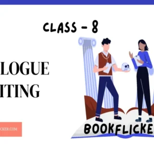 Dialogue Writing - Class 08 CBSE English Grammar Notes