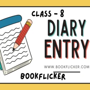Diary Entry - Class 08 CBSE English Grammar Notes