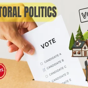 Electoral Politics - Class 09 CBSE Civics Notes in English