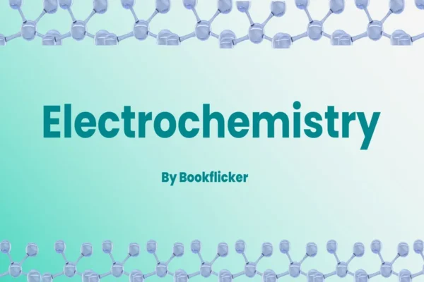 Electrochemistry - Class 12 CBSE Chemistry Notes in English