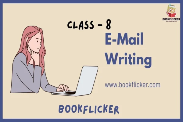 Email Writing - Class 08 CBSE English Grammar Notes