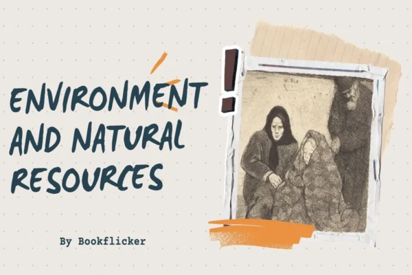 Environment and Natural Resources - Class 12 CBSE Political Science Science Notes in English