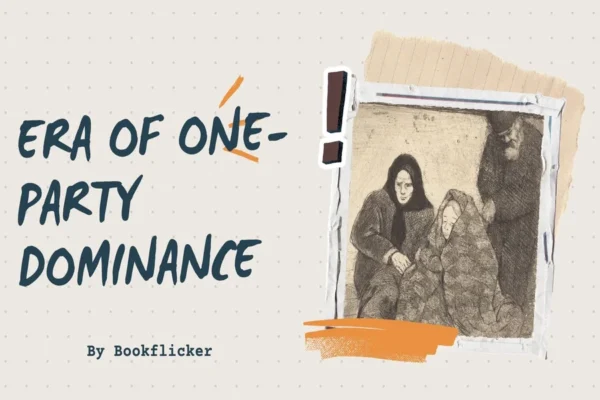 Era of One-Party Dominance - Class 12 CBSE Political Science Science Notes in English