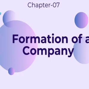 Formation of Company - Class 11 CBSE Business Studies Notes in English