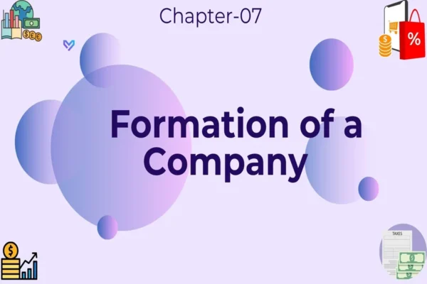 Formation of Company - Class 11 CBSE Business Studies Notes in English