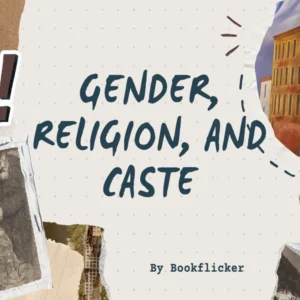 Gender, Religion, and Caste - Class 10 CBSE Civics Notes in English
