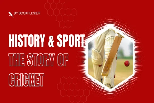 History and Sport The Story of Cricket - Class 09 CBSE History Notes in English