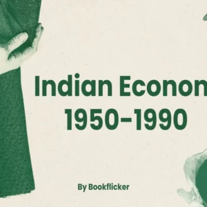 Indian Economy 1950-1990 - Class 11 CBSE Economics Notes in English