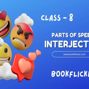 The Interjection - Class 08 CBSE English Grammar Notes