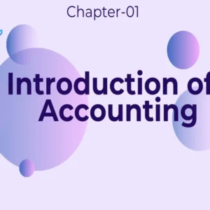 Introduction of Accounting - Class 11 CBSE Accounts Notes in English