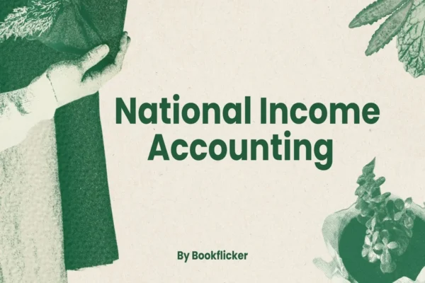 National Income Accounting - Class 12 CBSE Economics Notes in English