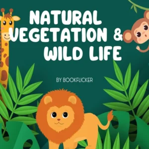 Natural Vegetation and Wildlife - Class 09 CBSE Geography Notes in English