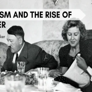 Nazism and the Rise of Hitler - Class 09 CBSE History Notes in English
