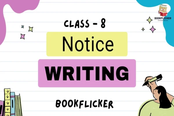 Notice Writing - Class 08 CBSE English Grammar Notes