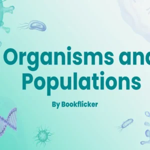 Organisms and Populations - Class 12 CBSE Biology Notes in English