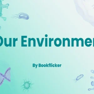 Our Environment - Class 10 CBSE Biology Notes in English