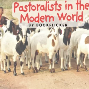 Pastoralists in the Modern World - Class 09 CBSE History Notes in English