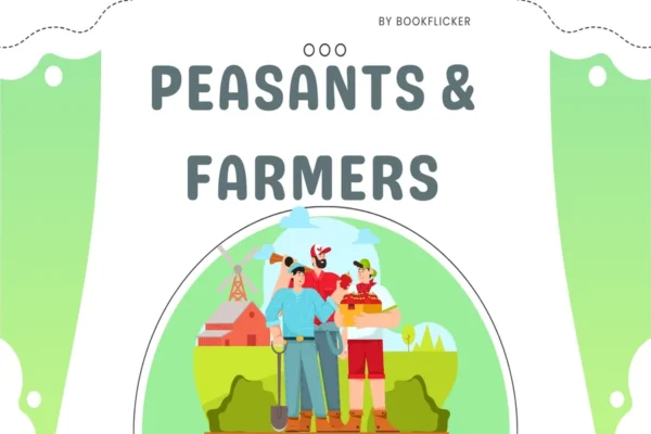 Peasants and Farmers - Class 09 CBSE History Notes in English