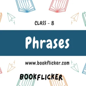 Phrases - Class 08 CBSE English Grammar Notes