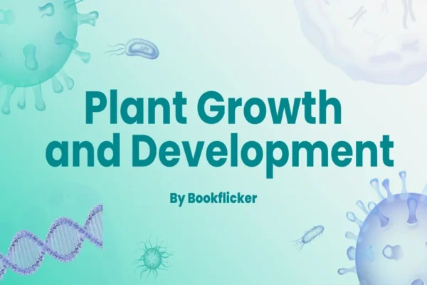 Plant-Growth and Development - Class 11 CBSE Biology Notes in English
