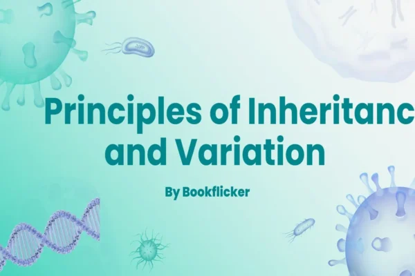 Principles of Inheritance and Variation - Class 12 CBSE Biology Notes in English