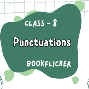 Punctuations - Class 08 CBSE English Grammar Notes