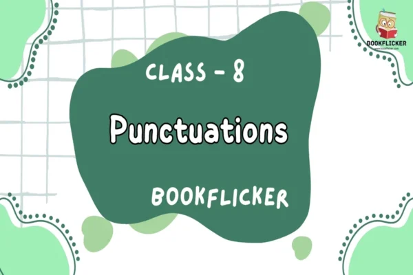 Punctuations - Class 08 CBSE English Grammar Notes