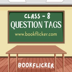 Question Tags - Class 08 CBSE English Grammar Notes
