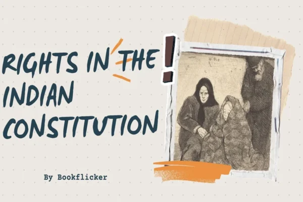 Rights in the Indian Constitution - Class 11 CBSE Political Science Science Notes in English