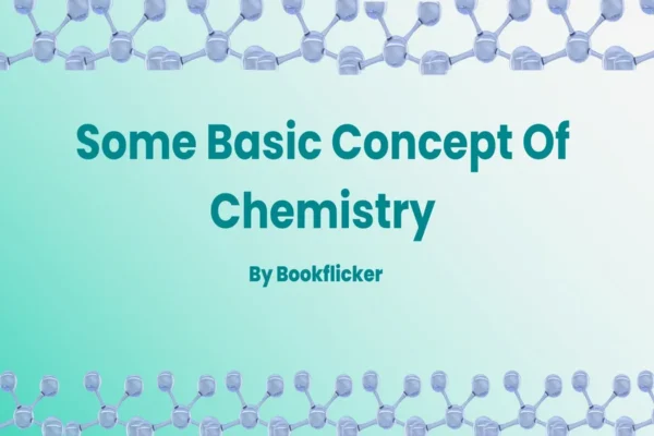 Some Basic Concepts of Chemistry - Class 11 CBSE Chemistry Notes in English