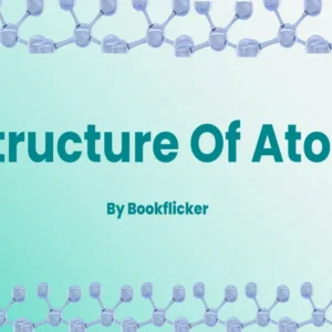 Structure of Atom - Class 11 CBSE Chemistry Notes in English