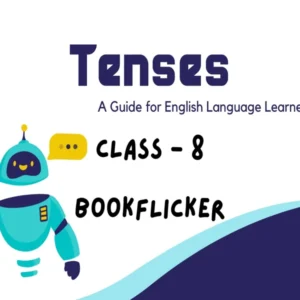Tenses - Class 08 CBSE English Grammar Notes