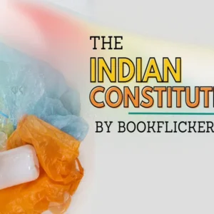 The Indian Constitution - Class 08 CBSE Civics Notes in English