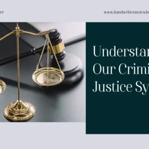 Understanding Our Criminal Justice System - Class 08 CBSE Civics Notes in English